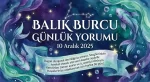 BALIK Burcu Günlük Yorumu