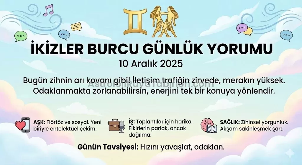 İKİZLER Burcu Günlük Yorumu